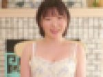 モザイク破壊「ぷにかわショートカットの絶対的ヒロイン 春野くるみ AVデビュー」前編